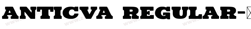 Anticva Regular字体转换